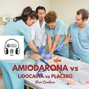 amiodarona vs lidocaina vs placebo en paro cardiaco