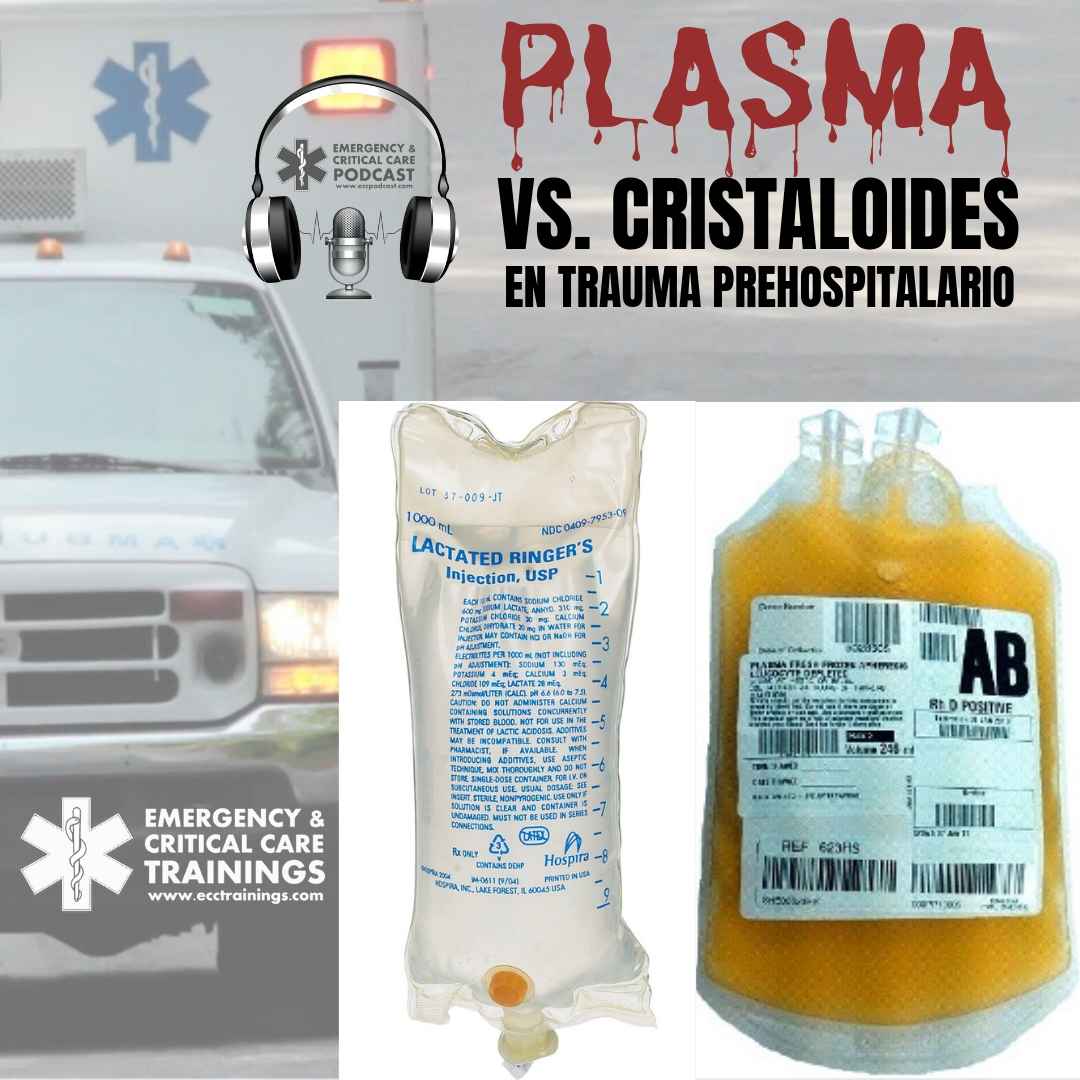 plasma versus cristaloides ecctrainings eccpodcast